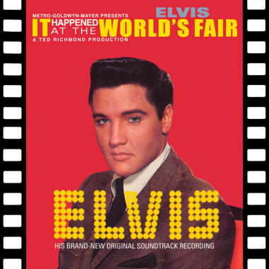 Elvis Presley -  It Happened at the World's Fair